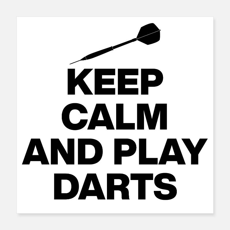 KEEP CALM AND PLAY DARTS! 180 PFEILE Poster 40x40 cm