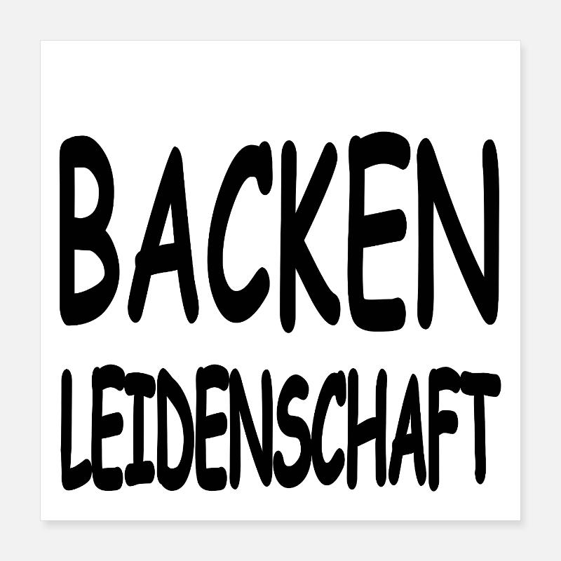 Backen Poster 40x40 cm