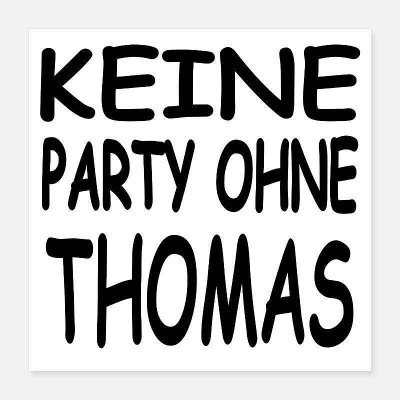 Thomas Poster 16" x 16" (40x40 cm)