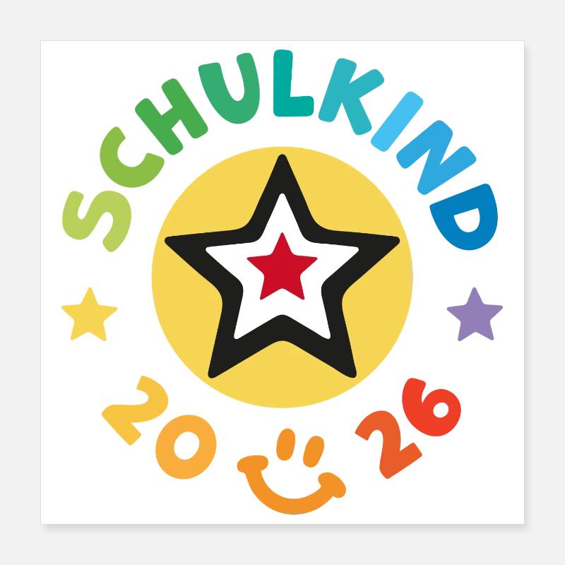 Schulkind 2026 Einschulung Schulanfang Poster 40x40 cm