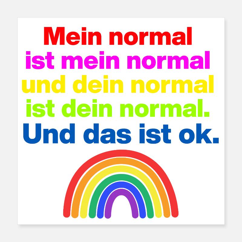 MON NORMAL EST MON NORMAL, LE TIEN VA BIEN ✌️ Poster 40 x 40 cm