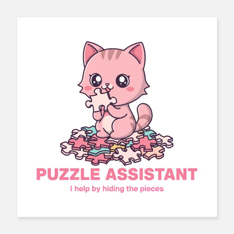 Puzzle Assistand Cat Quote Poster 16" x 16" (40x40 cm)