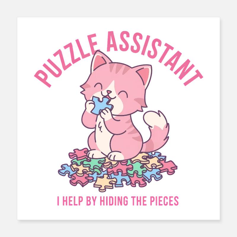 Aide au puzzle et citation pour chat Poster 40 x 40 cm