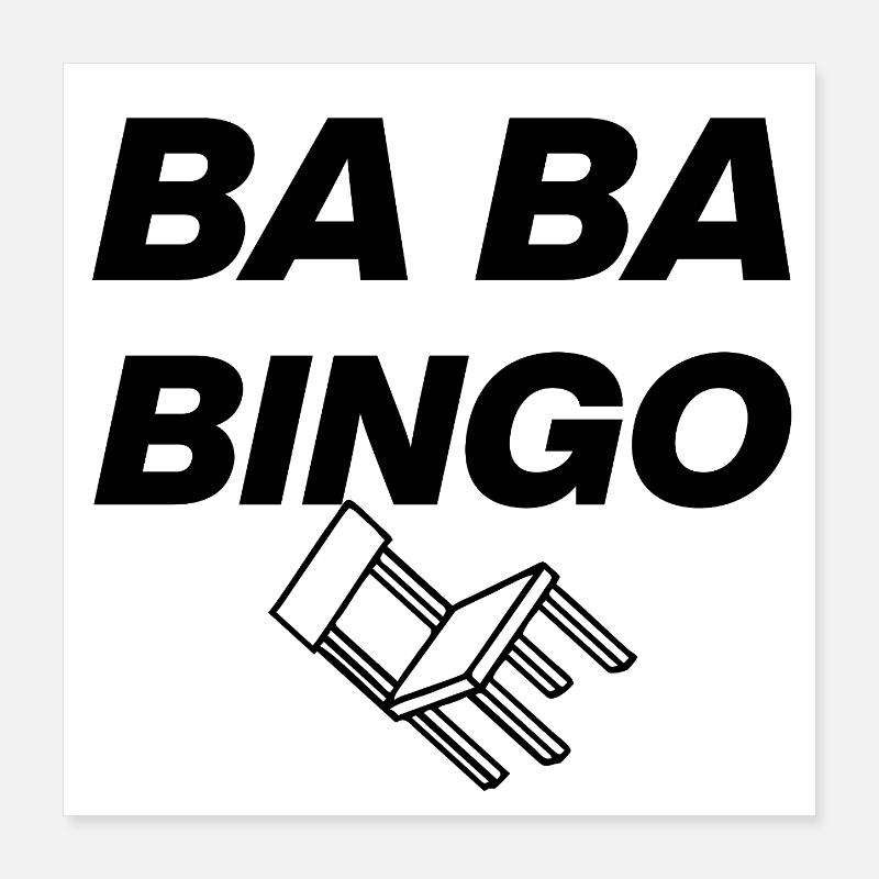 B-B-B-BINGO TREND, VIRAL FUN, MEME SCHULE STUHL 🪑 Poster 40x40 cm