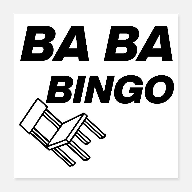 B-B-B-BINGO TREND, VIRAL FUN, MEME SCHULE STUHL 🪑 Poster 40x40 cm