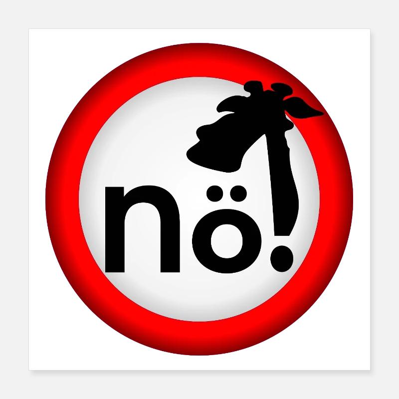 Verbot Nein Giraffe Poster 40x40 cm