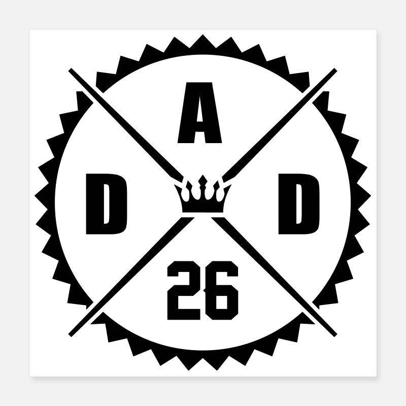 Dad 26 Poster 40x40 cm