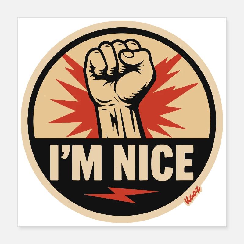 I’m Nice Fäuste-Statement Poster 40x40 cm