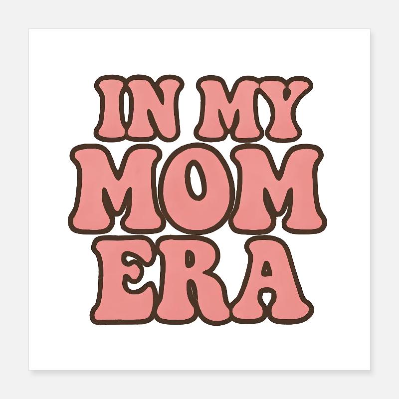 À l’époque de ma mère Poster 40 x 40 cm