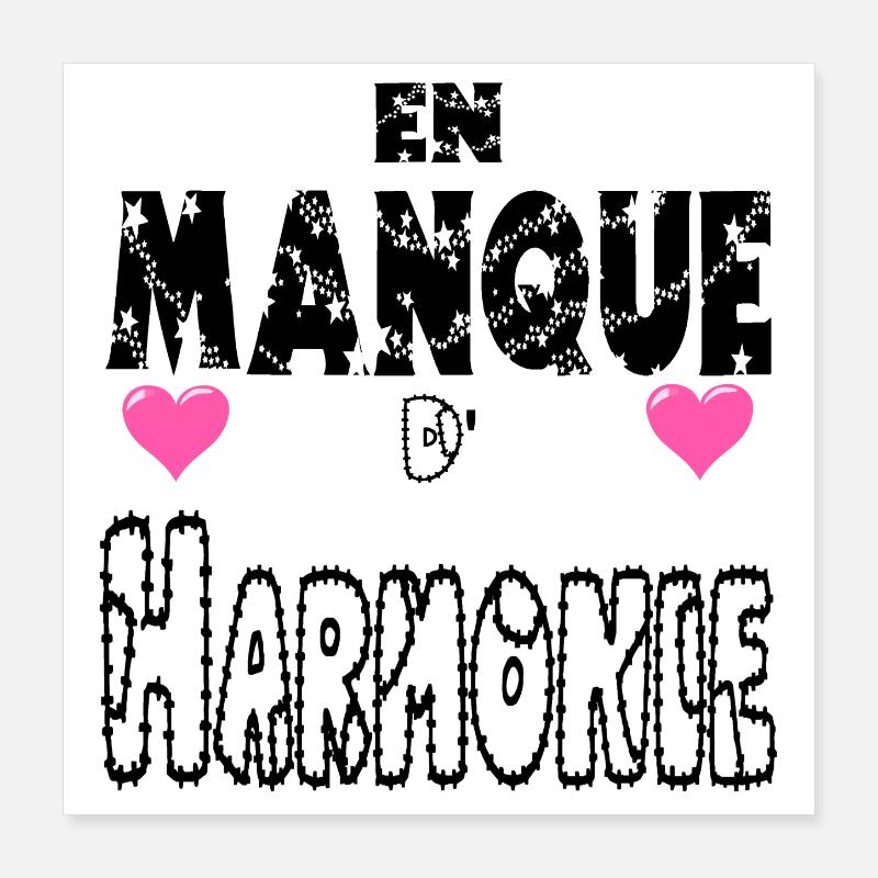 En Manque d'Harmonie Poster 40 x 40 cm