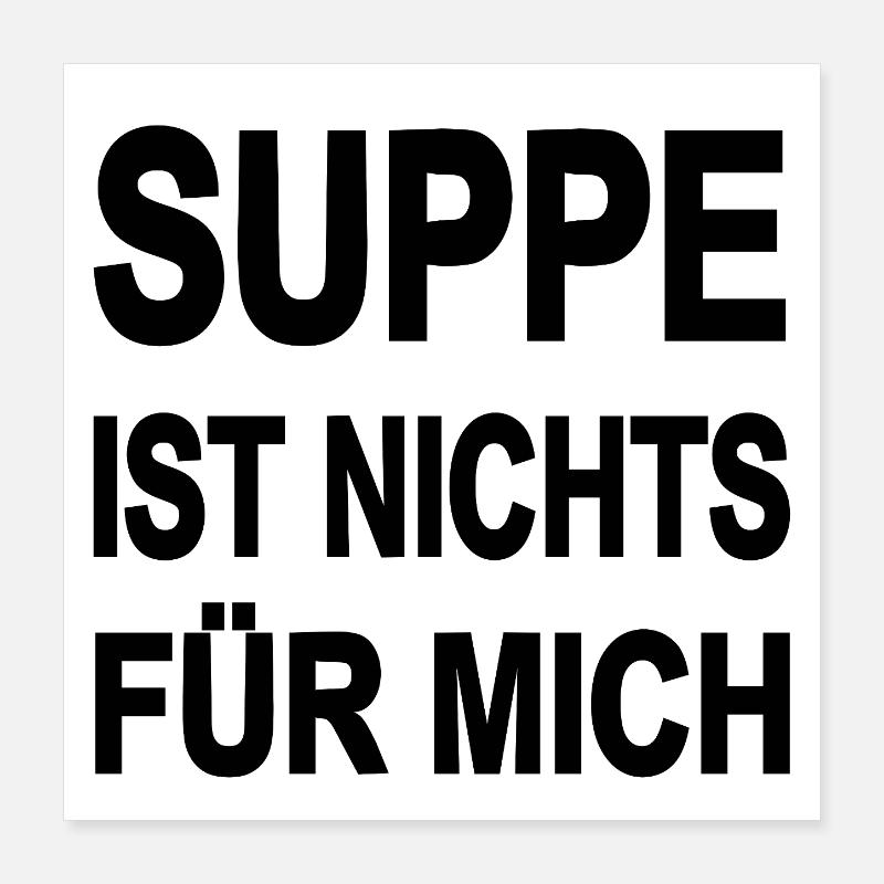 Suppe Poster 40x40 cm