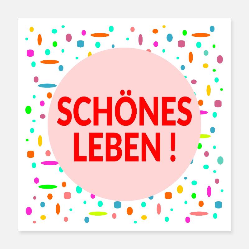 Lebensplan Schönes Leben Poster 40x40 cm