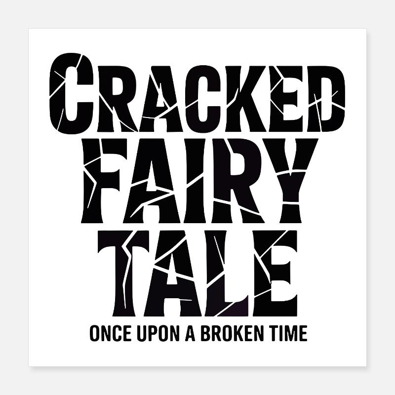 Gebrochene Märchen: Zerrissene Zeit Poster 40x40 cm