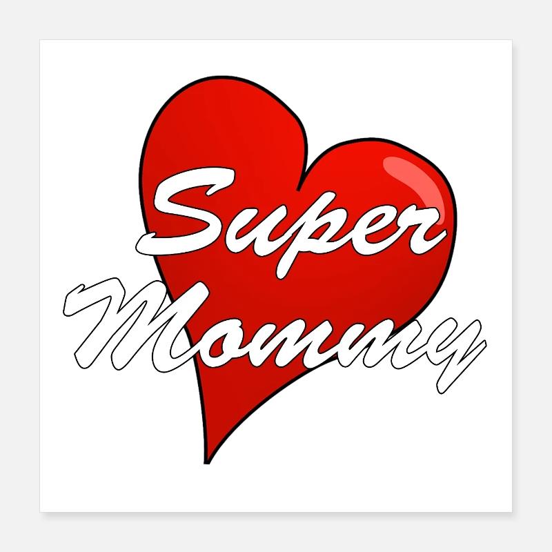 SUPER MAMAN Poster 40 x 40 cm