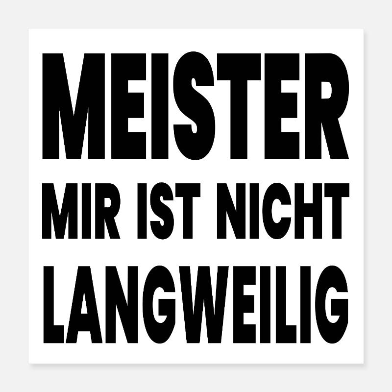 Maître Poster 40 x 40 cm