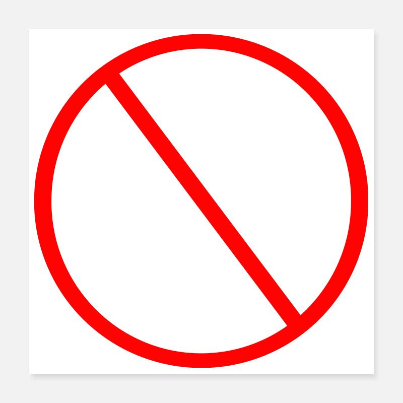 Verbotsschild Verbot Warnschild Poster 40x40 cm