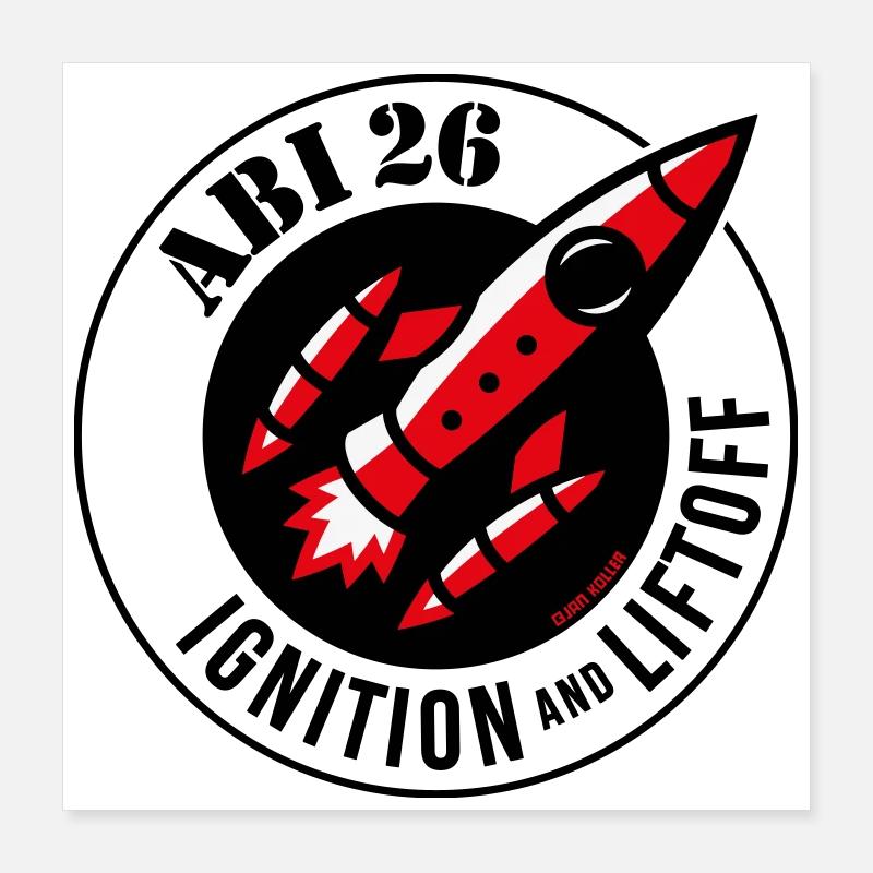 Abi 26 Ignition And Liftoff (Abitur 2026 / POS3C) Poster 40x40 cm