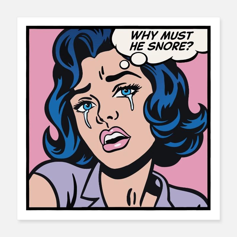 Warum muss er schnarchen? Poster 40x40 cm