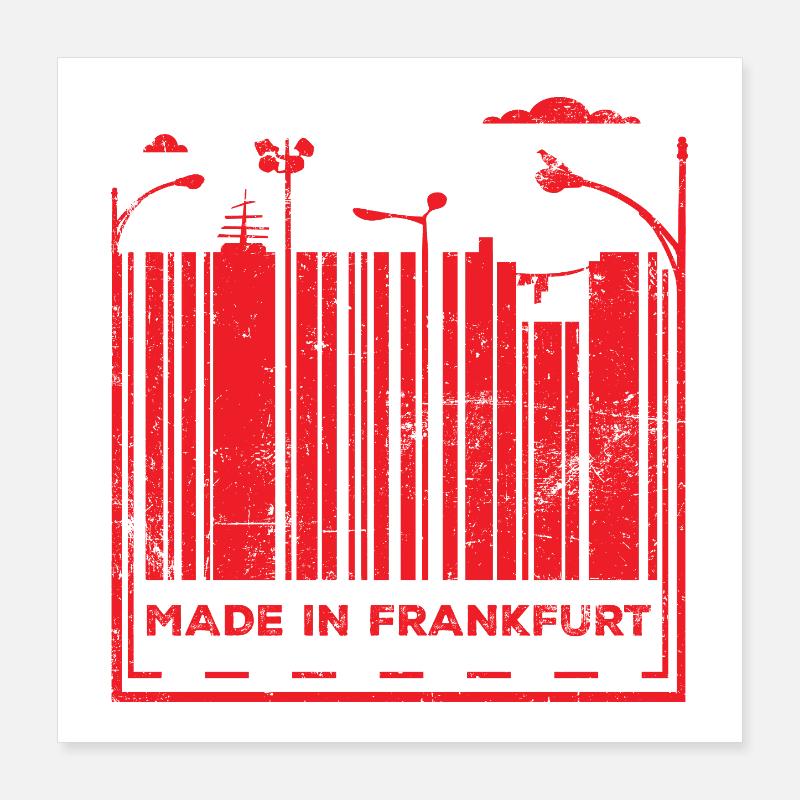 Fabriqué à Francfort Poster 40 x 40 cm