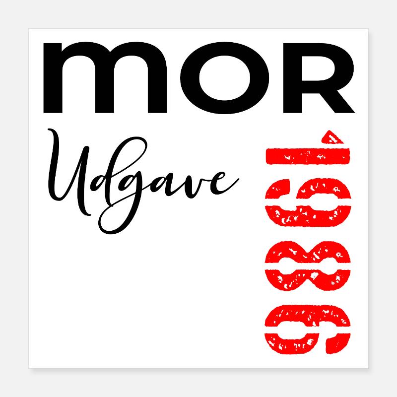 Mor 1986 Udgave Poster 40x40 cm