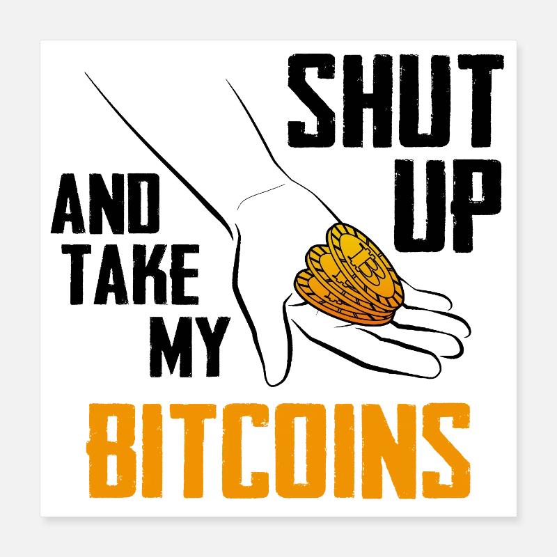 Emblème des pièces de main Bitcoin / Prends mon Bitcoin Poster 40 x 40 cm