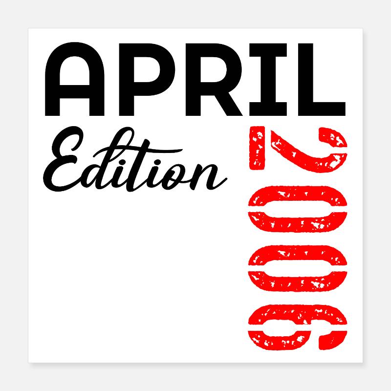 21. Geburtstag 2006 April Poster 40x40 cm