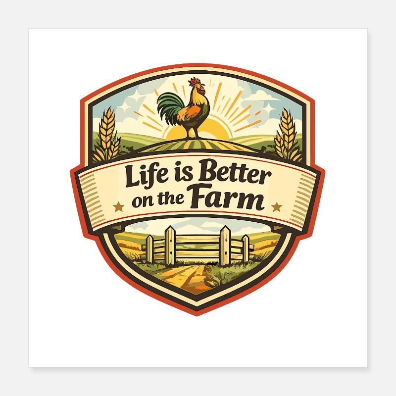 La vie est meilleure à la ferme Poster 40 x 40 cm