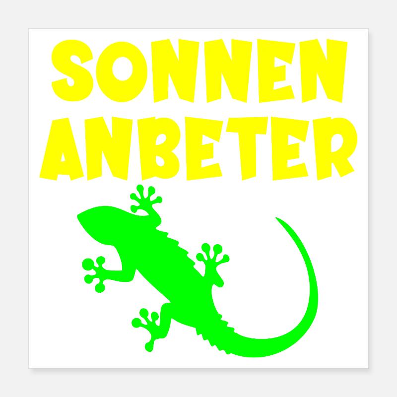 Sonnenanbeter Eidechse - Sommer Sonne Poster 40x40 cm