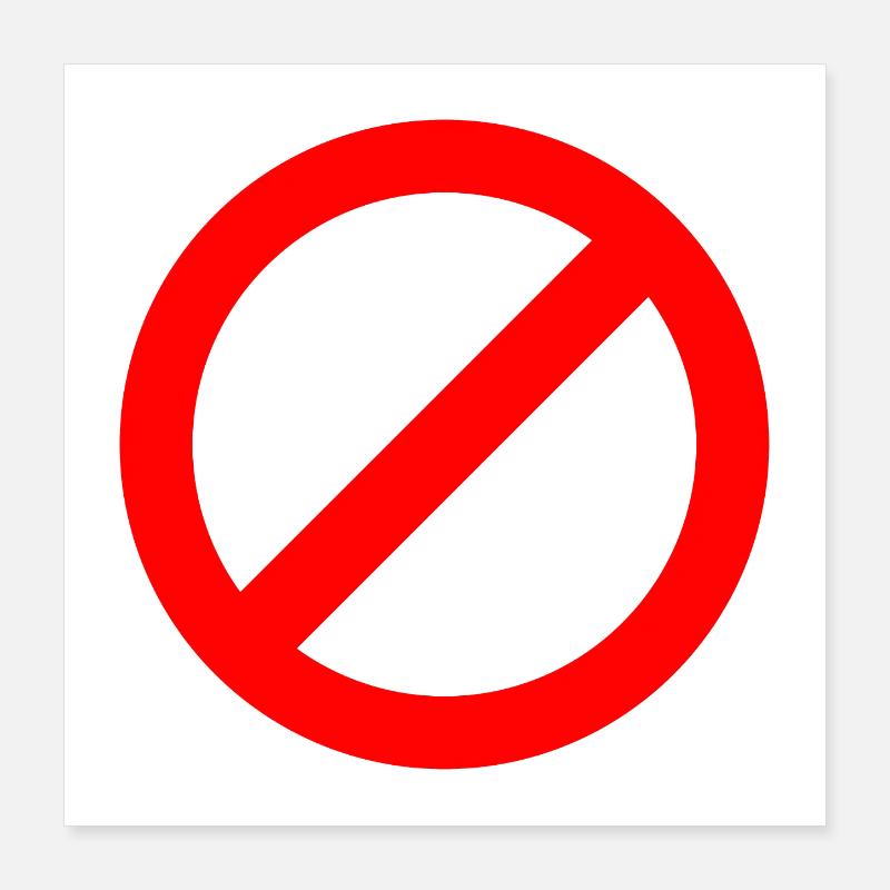 Interdit Poster 40 x 40 cm