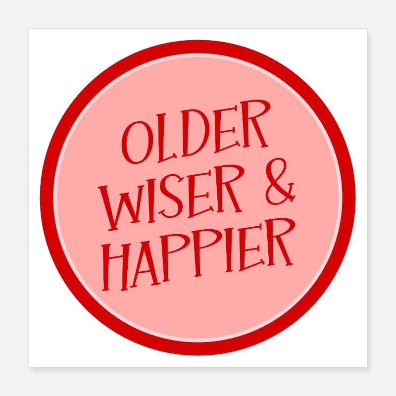 Sagesse d’anniversaire Poster 40 x 40 cm
