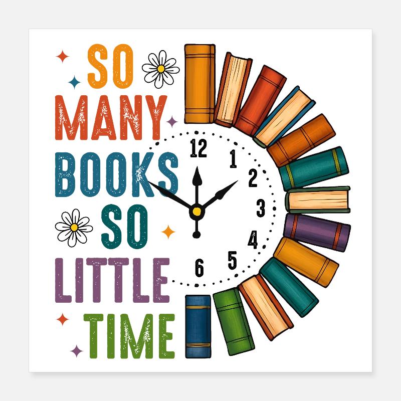So viele Bücher, so wenig Zeit Leseratte Geschenk Poster 40x40 cm