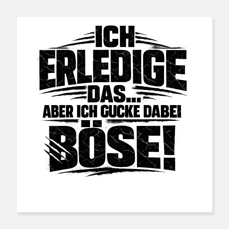 Ich mach das lustiger Büro Spruch Poster 40x40 cm