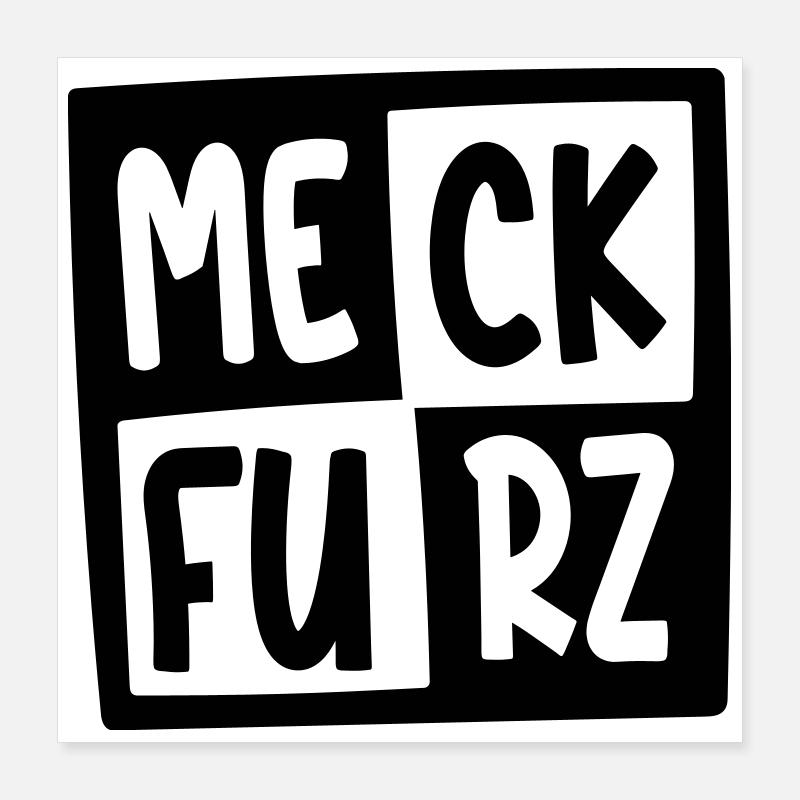 MECK-FURZ Poster 40x40 cm