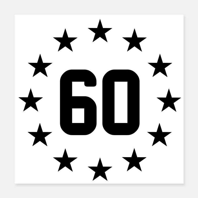 60 years Poster 16" x 16" (40x40 cm)
