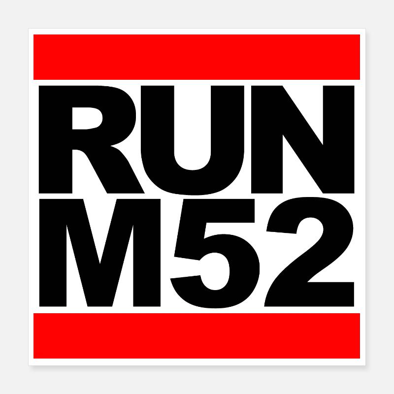 RUN M52 Poster 40 x 40 cm