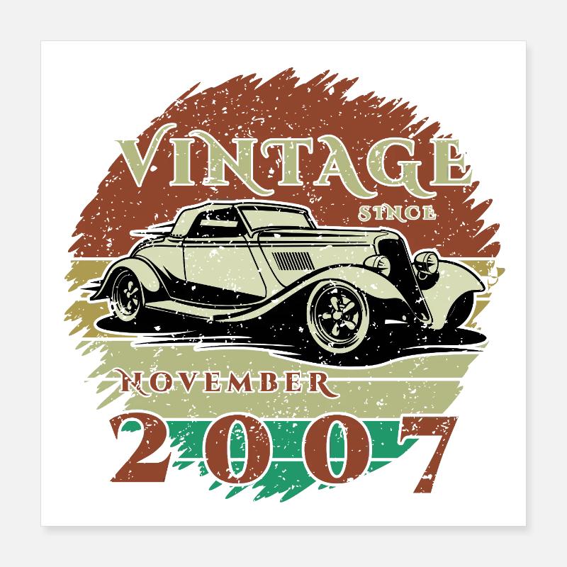 18th Birthday - Classics - Vintage since 11/2007 Poster 16" x 16" (40x40 cm)
