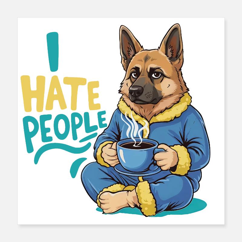 Shepherd Coffee Morning Grouch Funny Dog Poster 16" x 16" (40x40 cm)