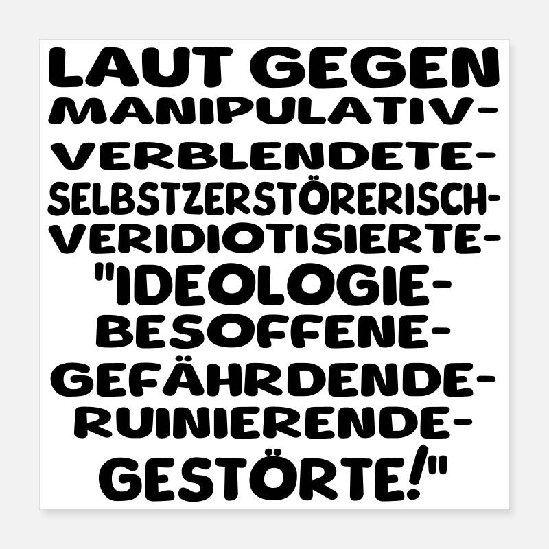 laut gegen schlechtes II Poster 40x40 cm