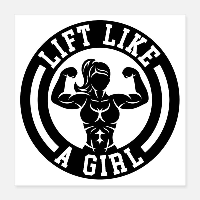 Heben Sie wie ein Mädchen Poster 40x40 cm