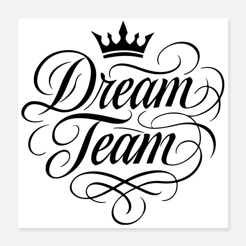 Dream Team Poster 16" x 16" (40x40 cm)