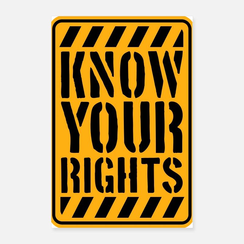 Connaissez vos droits Activisme Justice Liberté Poster 60 x 90 cm