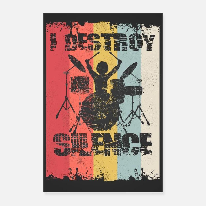 I Destroy Silence - Drummer Poster Poster 60x90 cm