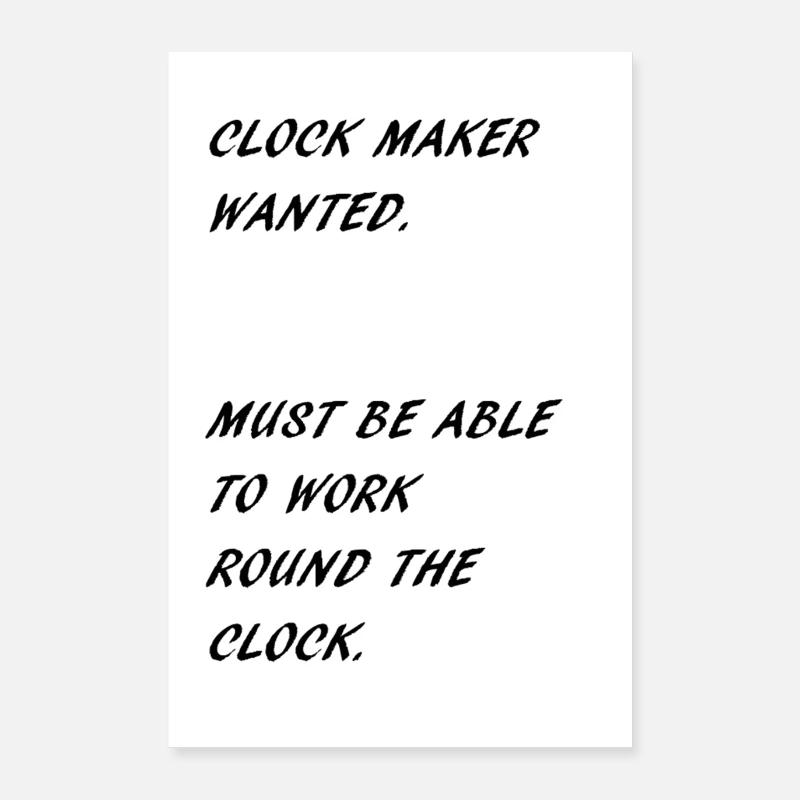 CLOCK MAKER Poster 24" x 35" (60x90 cm)