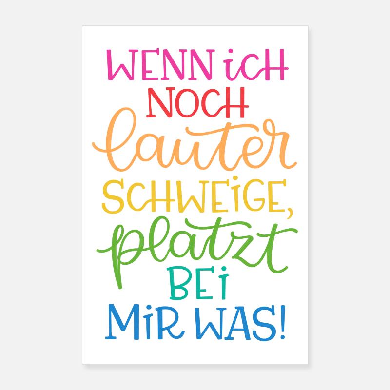 Lauter Schweigen Regenbogen Poster 60x90 cm