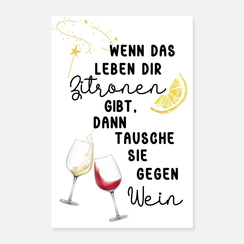 Wein Geschenk mit Spruch | Poster - Poster 60x90 cm - Weiß