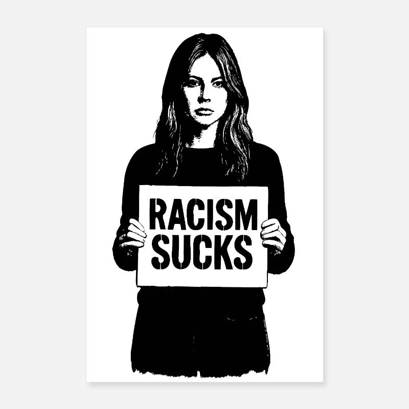 Le racisme craint Poster 60 x 90 cm