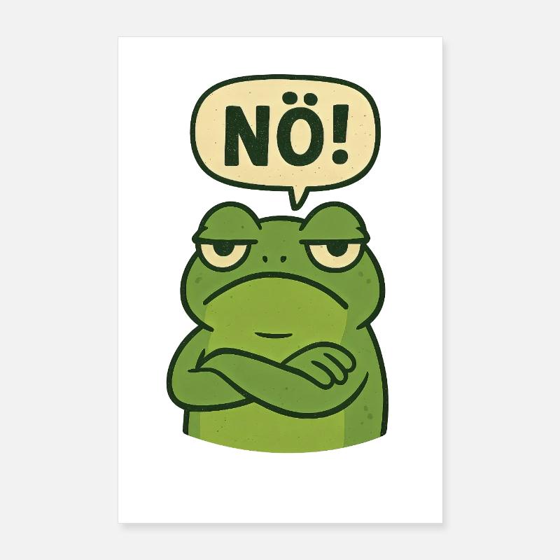 Statement Nö Frosch Einfach Nein Poster 60x90 cm