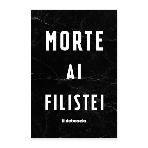 MORTE AI FILISTEI - Poster 60x90 cm