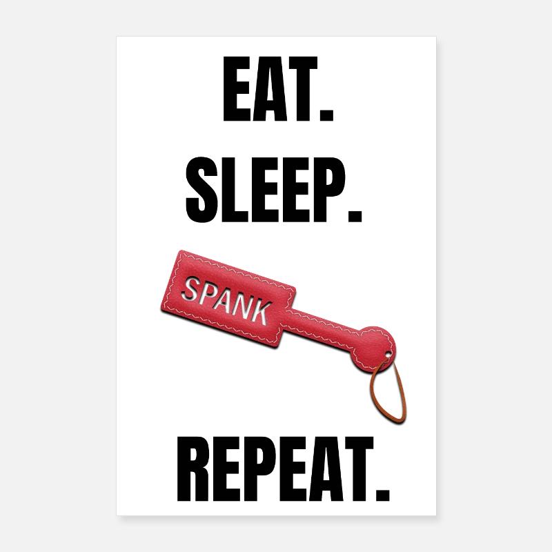 Mangez Sommeil Spank Repeat Poster 60 x 90 cm