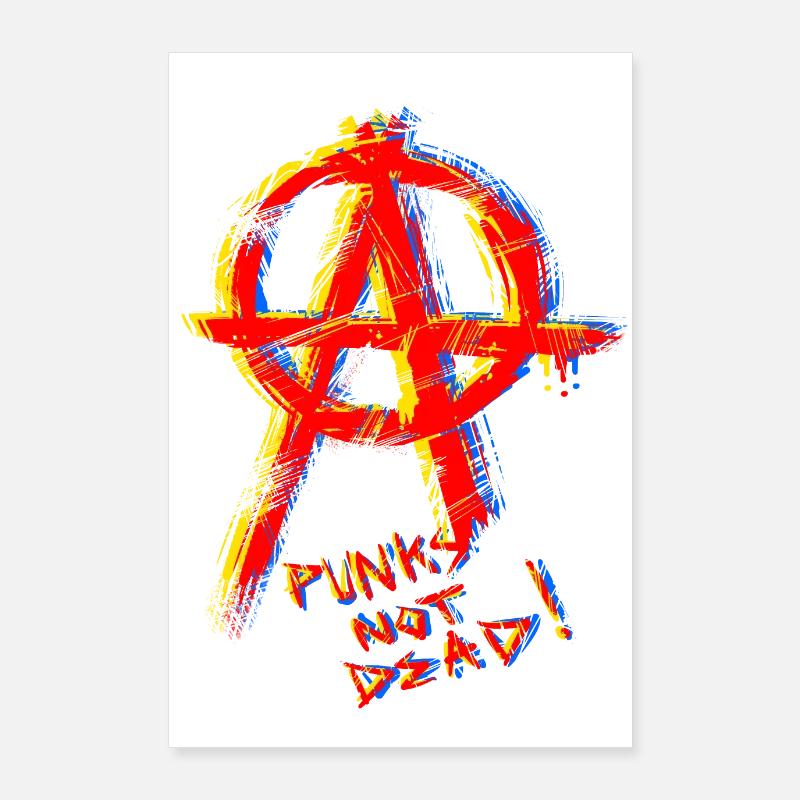 punks not dead anarchy - Poster 24" x 35" (60x90 cm) - white
